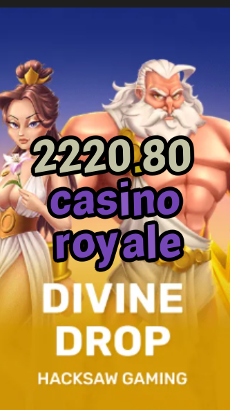 2220.80 casino royale-fqqjrm9vrme7zzjgfjql.com